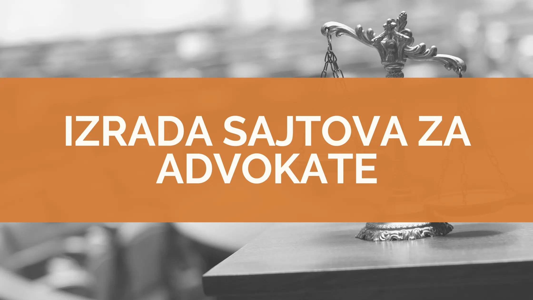 Profesionalna izrada sajtova za advokate