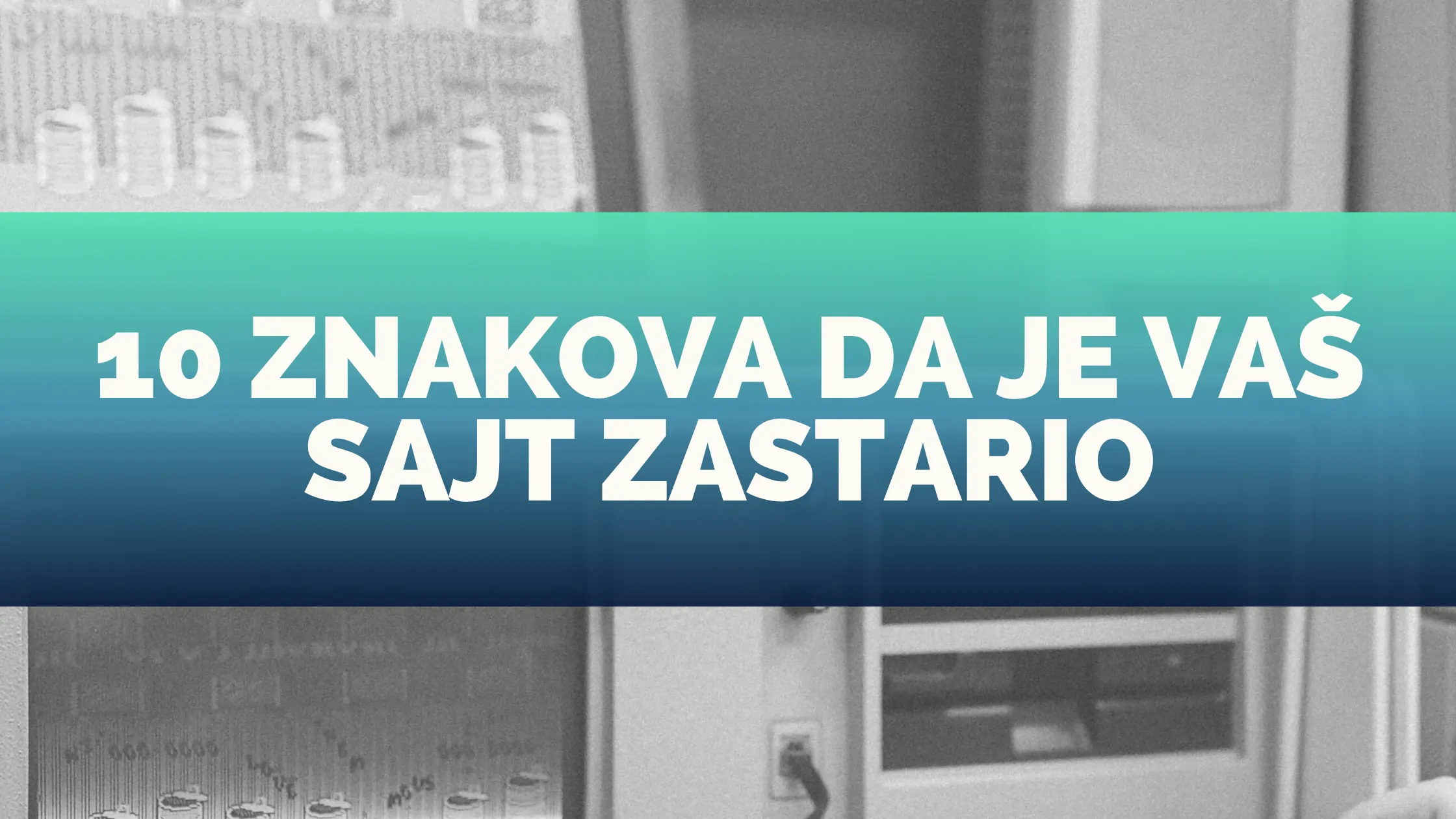 Znakovi da je sajt zastario